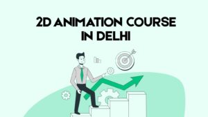 2d animation course in delhi