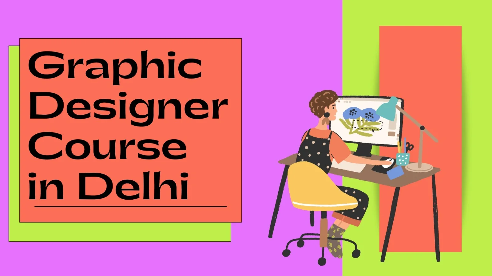 graphic designing course in delhi
