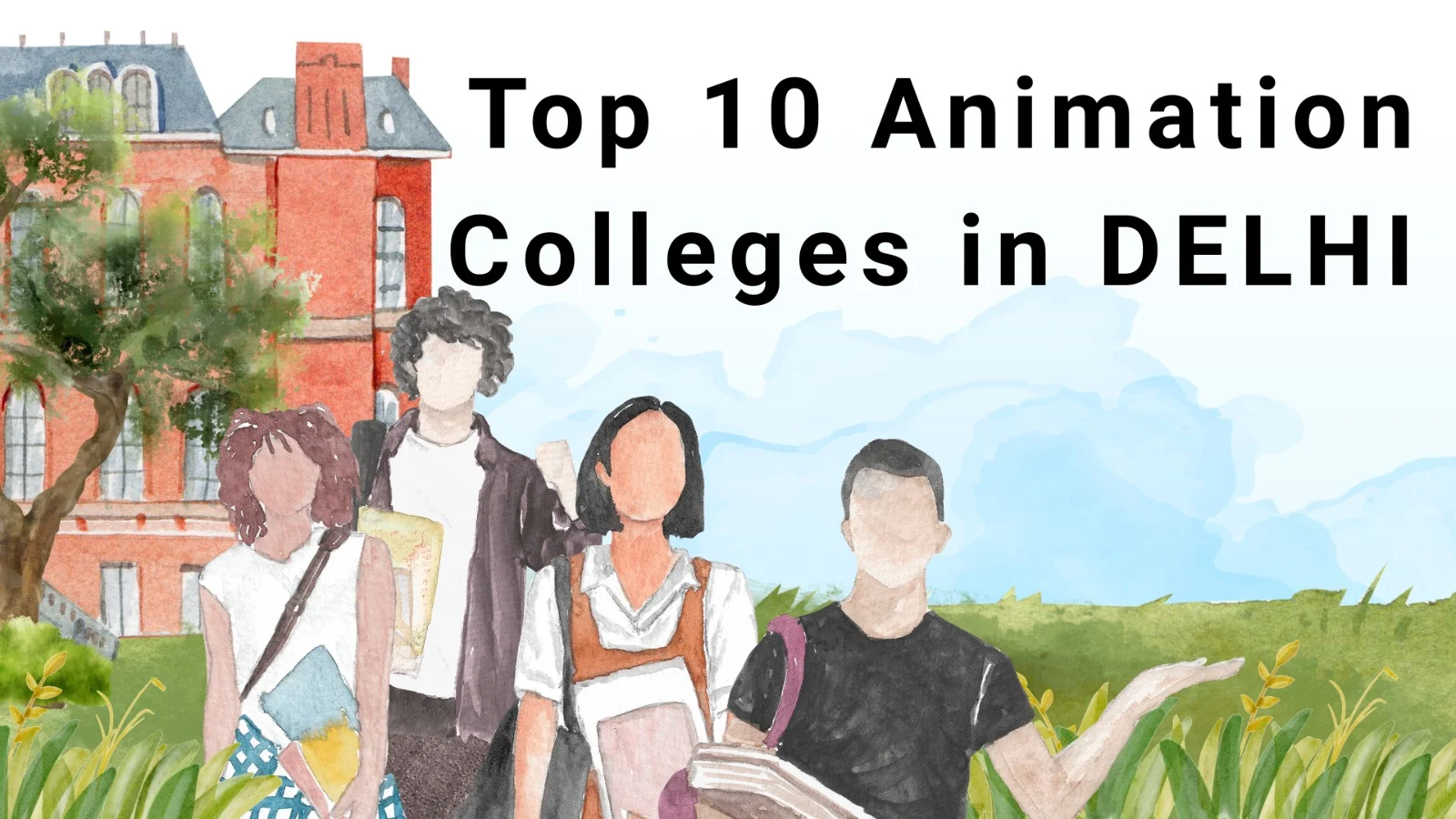 Top 10 Animation Colleges in Delhi