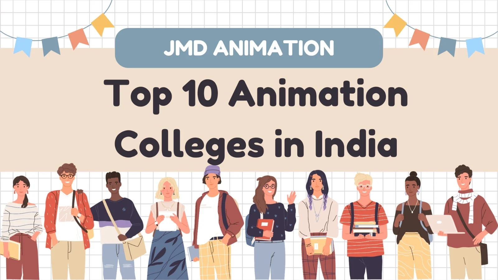 Top 10 Animation Colleges in India