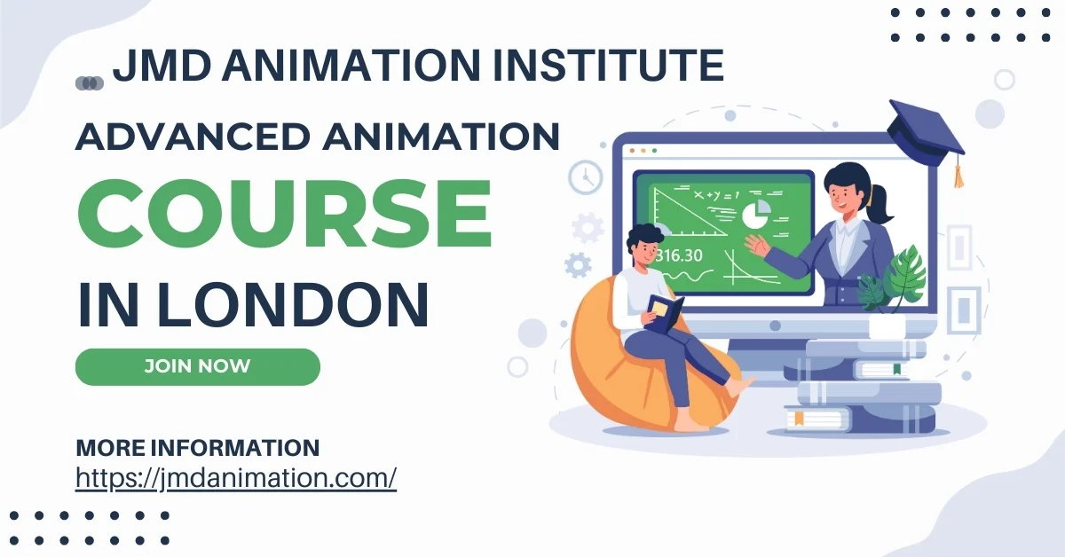 advanced animation course in london